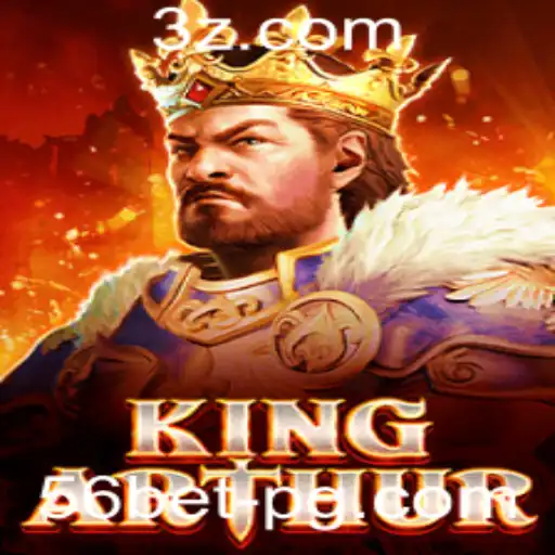 Desvendando o Universo de KingArthur: Jogue e Ganhe com 56bet Win