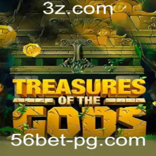 TreasureoftheGods: Descubra as Aventuras do Novo Jogo com 56bet Win